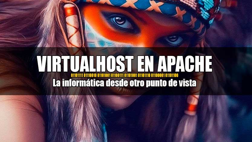 Alojando un sitio web en Apache con VirtualHost